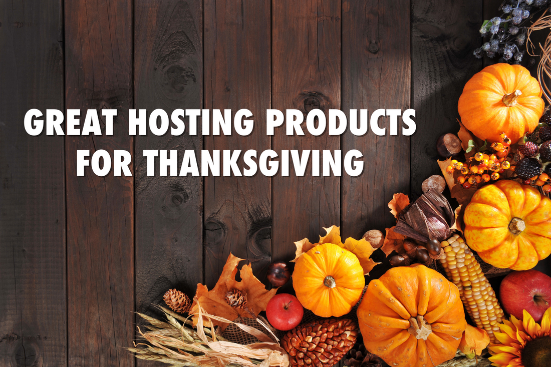 Great Hosting Products for Thanksgiving